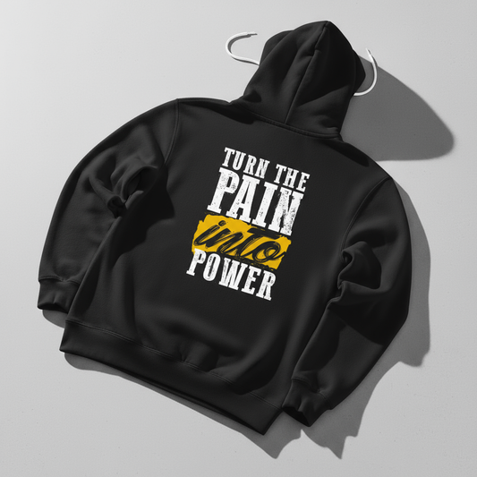 Pain into Power - Heavy Soft Unisex Hoodie