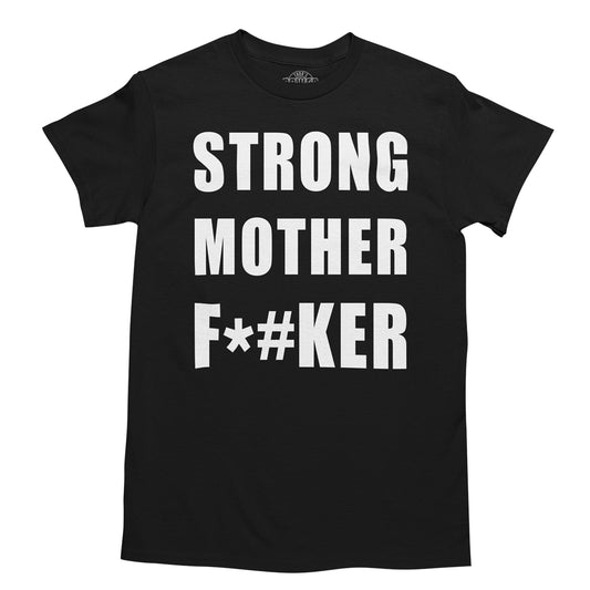 Strong Mother F*#ker - Thor's Gym - Unisex T-Shirt